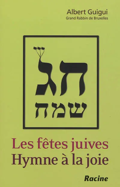 Les fêtes juives : hymne à la joie