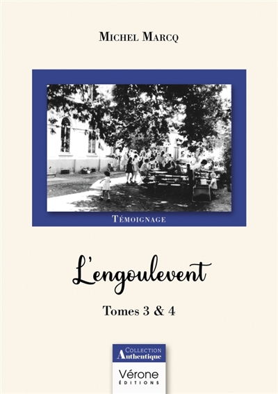 L'engoulevent : Tomes 3 et 4