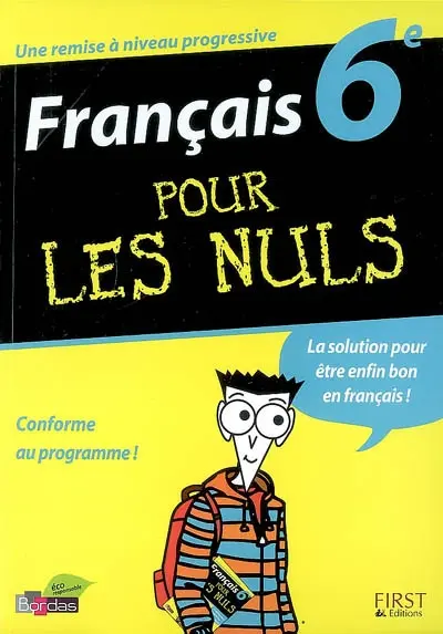 Français 6e pour les nuls
