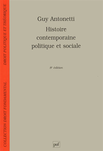 Histoire contemporaine politique et sociale
