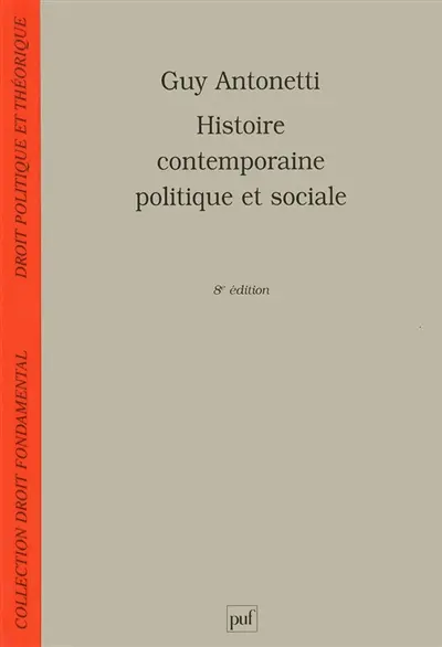 Histoire contemporaine politique et sociale