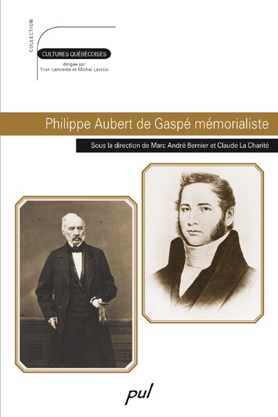 Philippe Aubert de Gaspé : mémorialiste