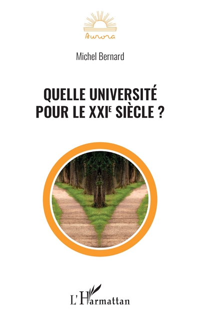 Quelle université pour le XXIe siècle ?