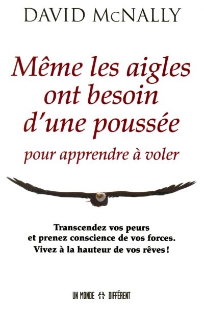 Même les aigles ont besoin d'une poussée pour apprendre à voler