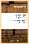 Les caractères, chapitre XIV : de quelques usages
