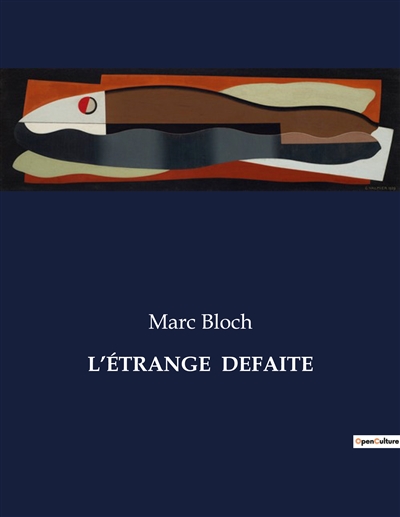 L’ETRANGE DEFAITE