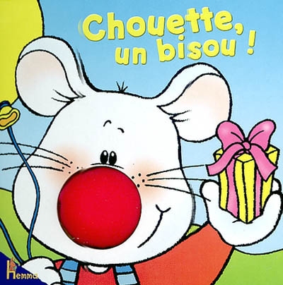 Chouette, un bisou !