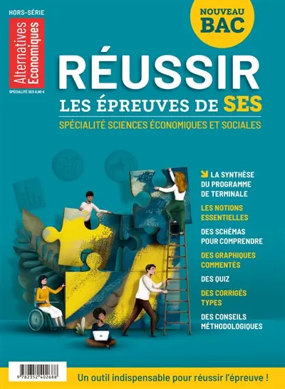 Alternatives économiques, hors-série. Réussir les épreuves de SES : spécialité sciences économiques et sociales : nouveau bac