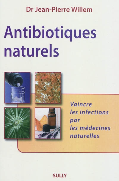 Antibiotiques naturels :...