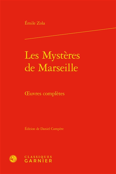 Oeuvres complètes. Les mystères de Marseille