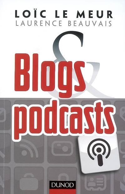 Blogs & podcasts