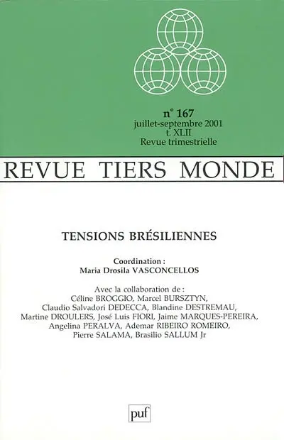 Tiers-monde, n° 167. Tensions brésiliennes