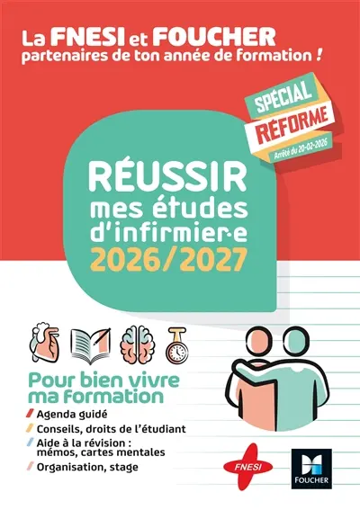 Réussir mes études d'infirmier.e DEI : 2026-2027 : nouveau programme Réussir mes études d'infirmier.e DEI : 2026-2027 : nouveau programme