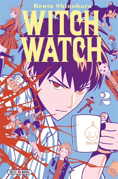 Witch watch, tome 2 : Petite mêlée entre amis