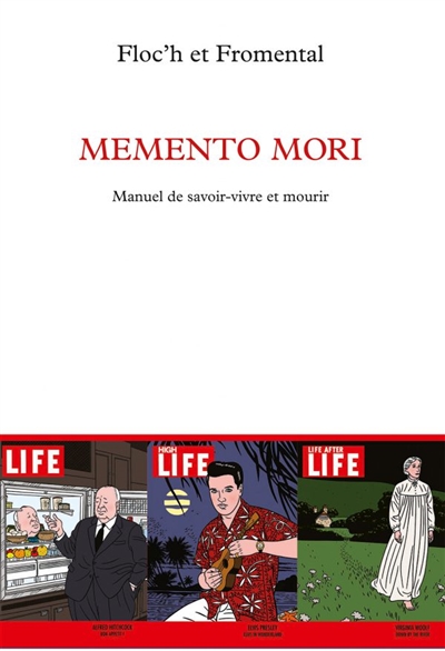 Memento mori : manuel de...