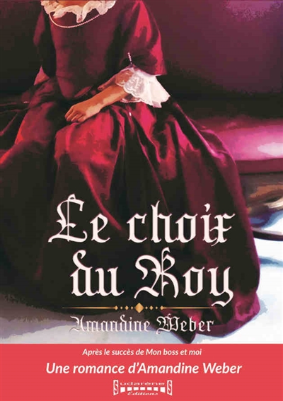 Le choix du roy