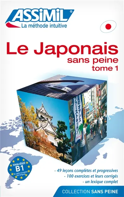 Le japonais sans peine. Vol. 1