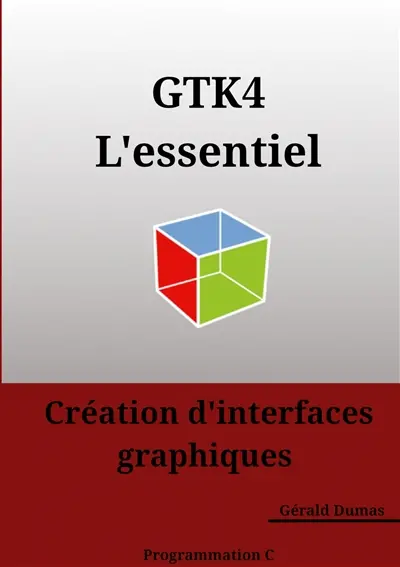 GTK4 L'essentiel