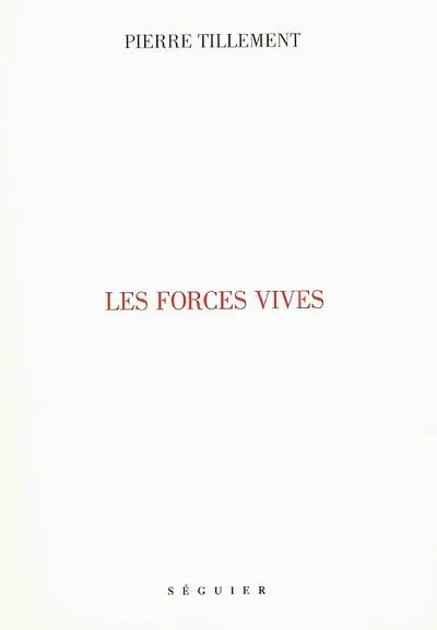 Les forces vives