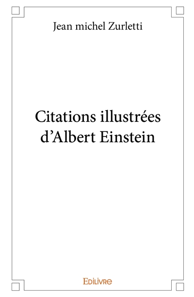 Citations illustrées d'albert einstein