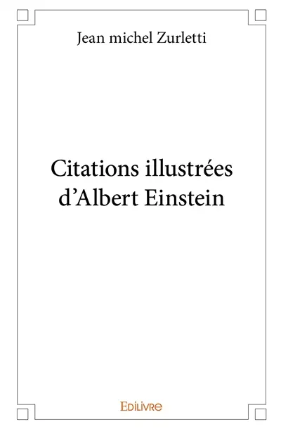 Citations illustrées d'albert einstein
