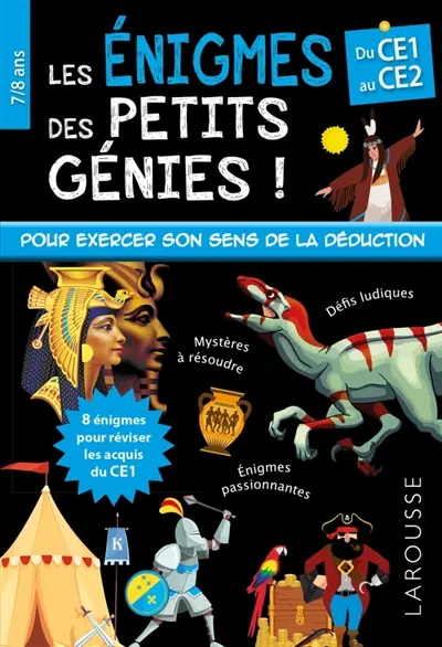 Les énigmes des petits génies ! : du CE1 au CE2, 7-8 ans