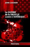 La guerre de la drogue contre l'Amérique