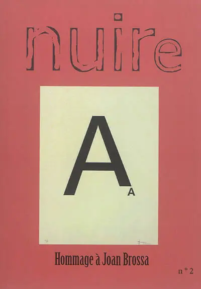 Nuire : poésie visuelle = visual poetry = fonnkèr pou lo zié, n° 2. 3e Biennale internationale de poésie visuelle, Ille-sur-Têt, France, mai septembre 2017