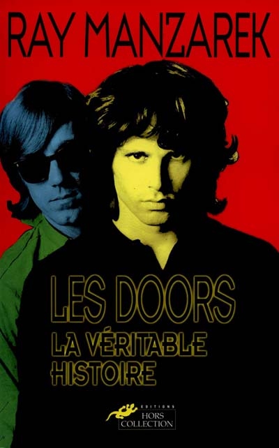 Les Doors : la véritable histoire