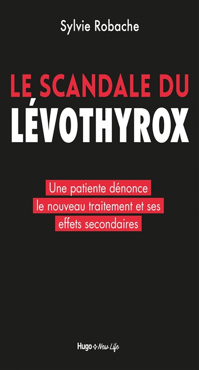 Le scandale du Levothyrox : une patiente dénonce le nouveau traitement et ses effets secondaires