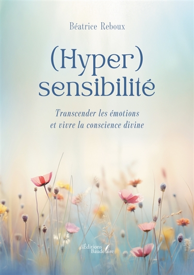(Hyper)sensibilité :...