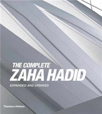 The Complete Zaha Hadid 3rd ed