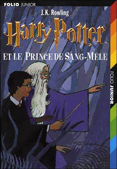 Harry Potter. Vol. 6. Harry...