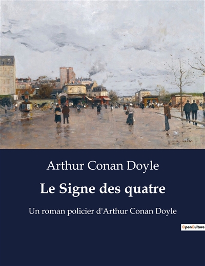 Le Signe des quatre : Un...