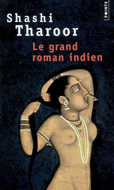 Le grand roman indien