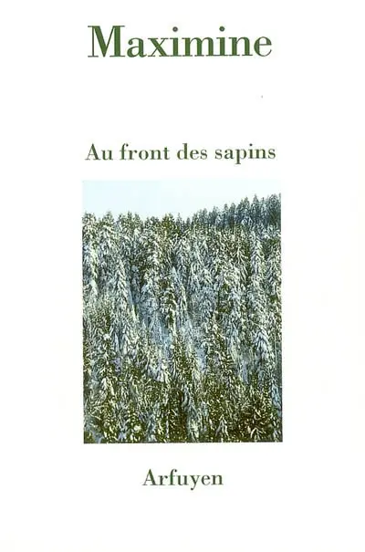 Au front des sapins