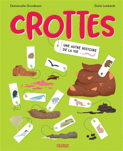 Crottes : une autre histoire de la vie