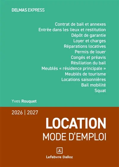 Location, mode d'emploi : 2026-2027