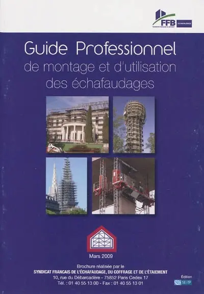Guide professionnel de montage et d'utilisation des échafaudages