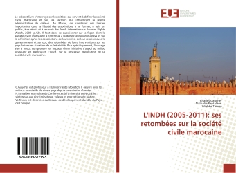 L'INDH (2005-2011) : ses retombees sur la societe civile marocaine