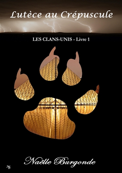 Les Clans-Unis : Lutèce au...
