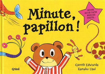 Minute papillon !