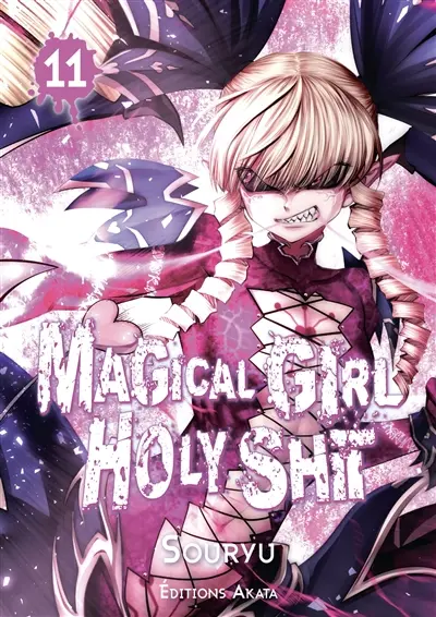 Magical girl holy shit. Vol. 11