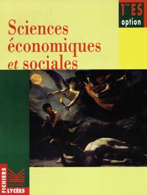 Sciences économiques et sociales, 1re ES, option