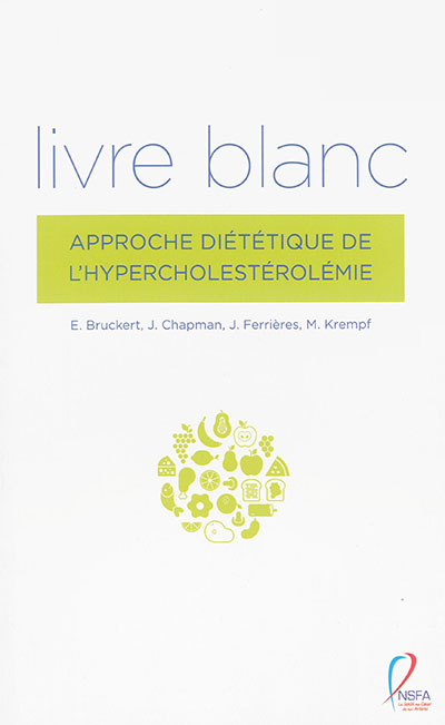 Livre blanc : approche diététique de l'hypercholestérolémie