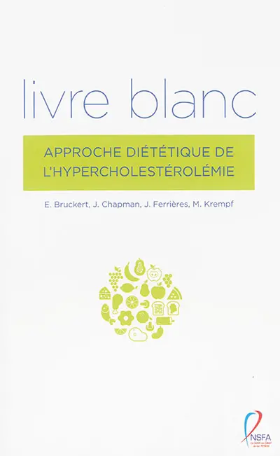 Livre blanc : approche diététique de l'hypercholestérolémie