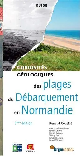 Curiosités géologiques des plages du débarquement en Normandie