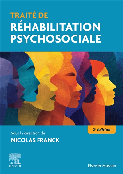Traité de réhabilitation psychosociale