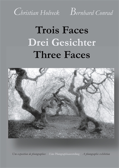 Trois Faces, Drei...