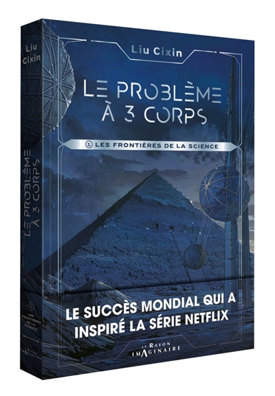 Le problème à 3 corps, tome 1 : Les frontières de la science